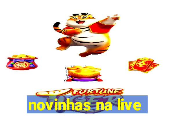 novinhas na live