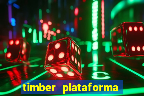 timber plataforma de jogos