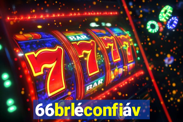 66brléconfiável