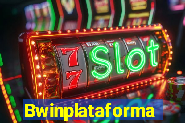 Bwinplataforma