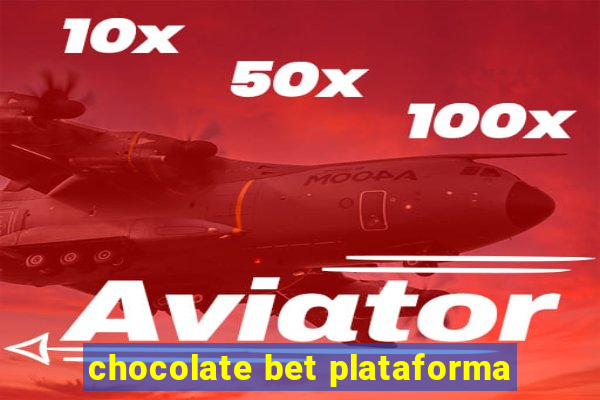 chocolate bet plataforma