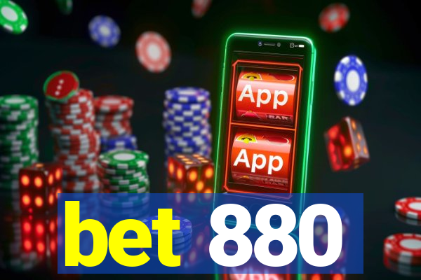 bet 880