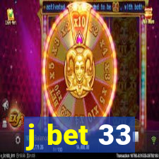 j bet 33