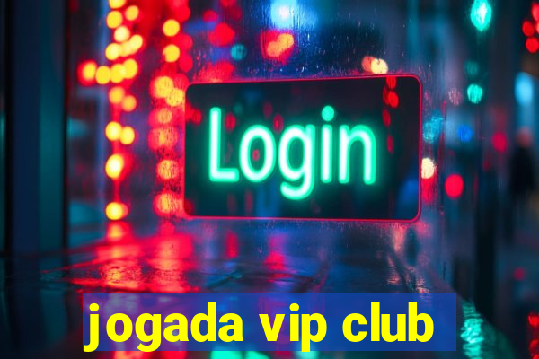 jogada vip club