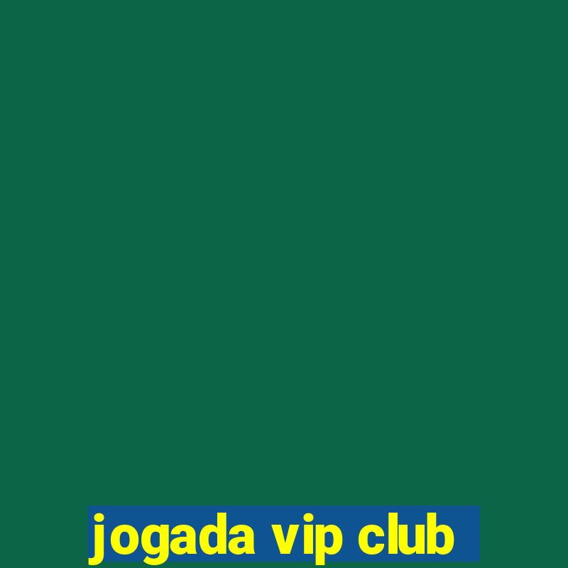 jogada vip club