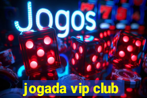 jogada vip club