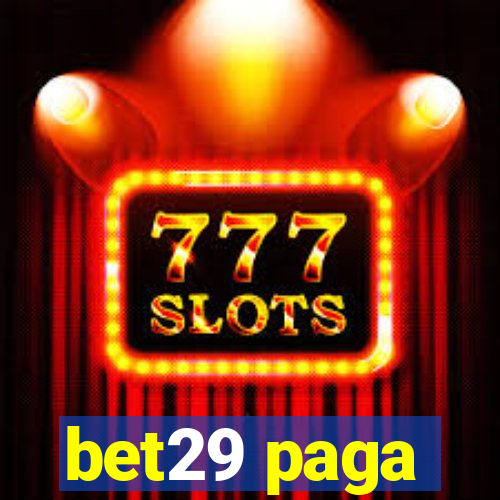 bet29 paga