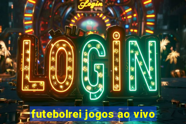 futebolrei jogos ao vivo