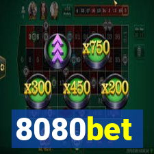 8080bet