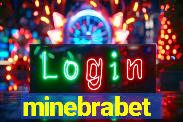 minebrabet