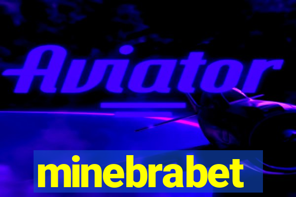 minebrabet