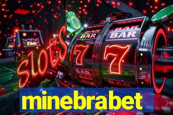 minebrabet