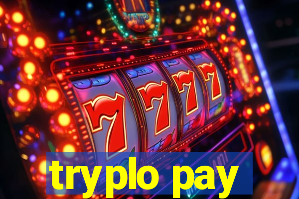 tryplo pay