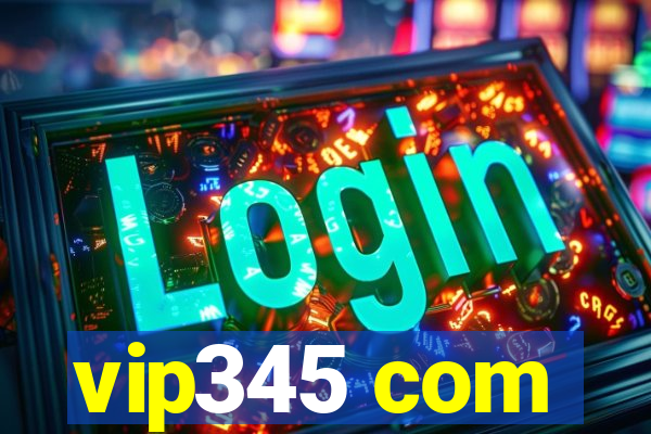 vip345 com