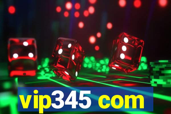 vip345 com