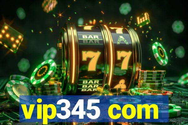 vip345 com