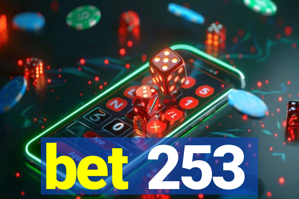 bet 253