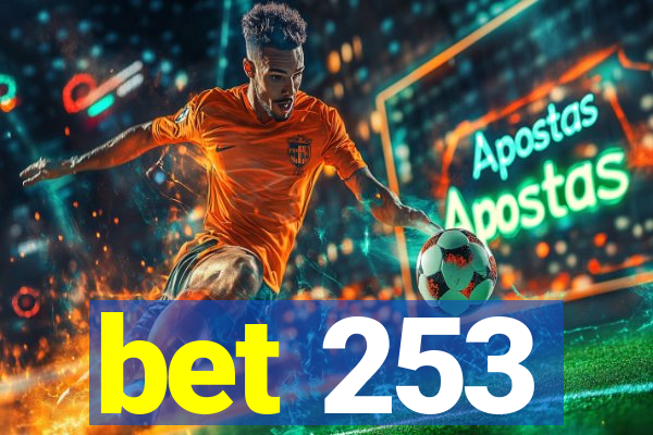 bet 253