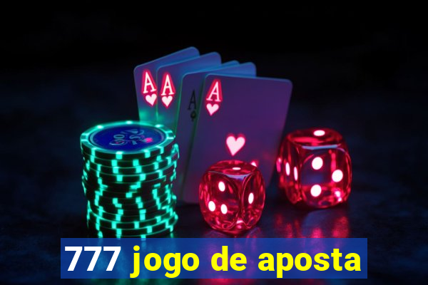 777 jogo de aposta