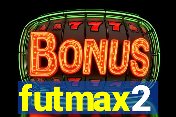 futmax2