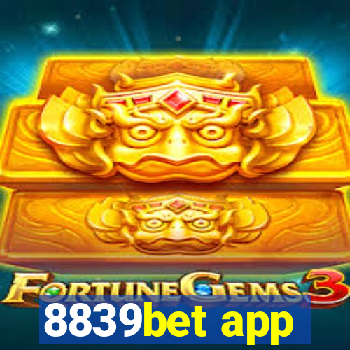 8839bet app