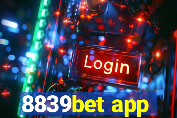 8839bet app