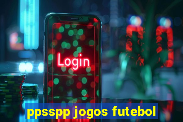 ppsspp jogos futebol