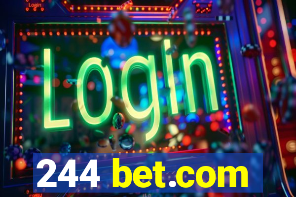 244 bet.com