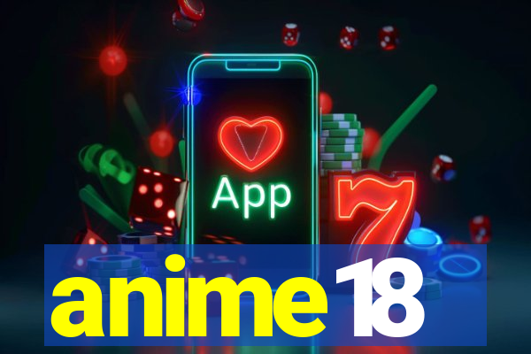 anime18