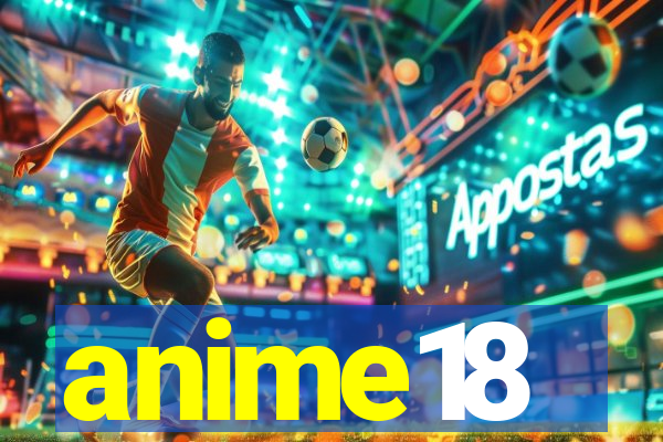 anime18