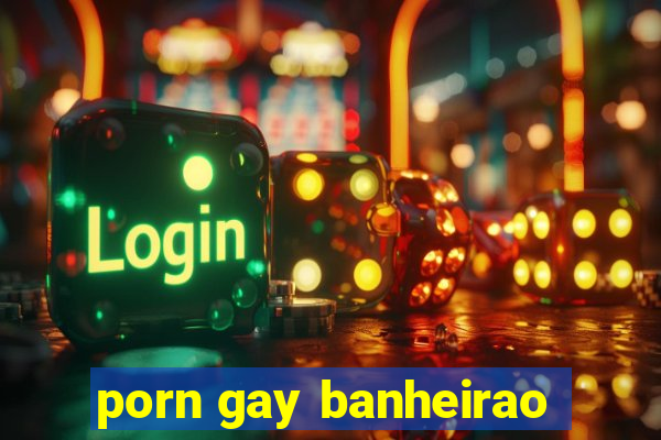 porn gay banheirao