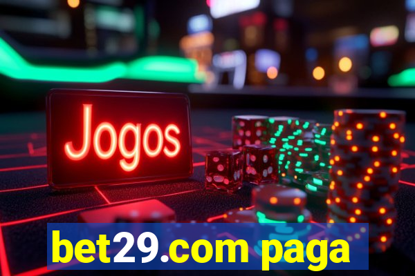 bet29.com paga