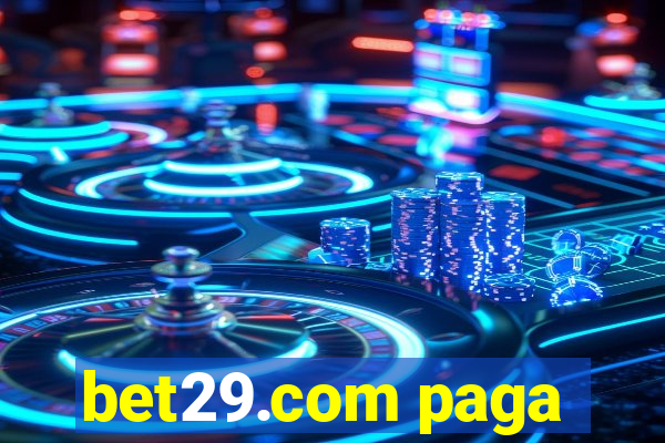 bet29.com paga