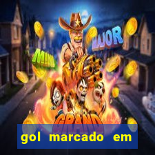 gol marcado em ambos os tempos