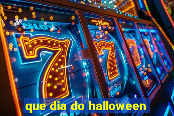 que dia do halloween