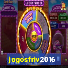 jogosfriv2016