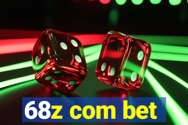 68z com bet