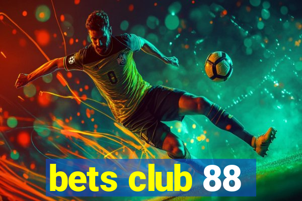 bets club 88