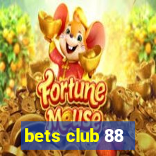 bets club 88