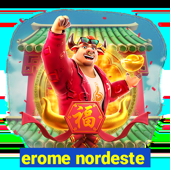 erome nordeste