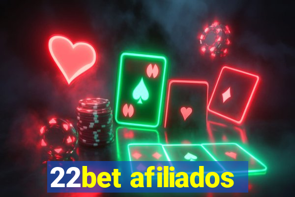 22bet afiliados