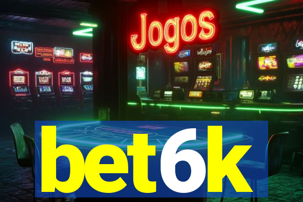 bet6k