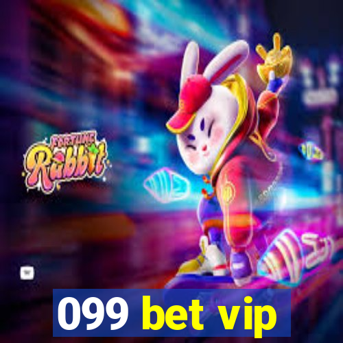 099 bet vip