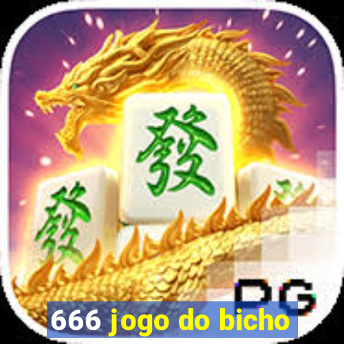 666 jogo do bicho