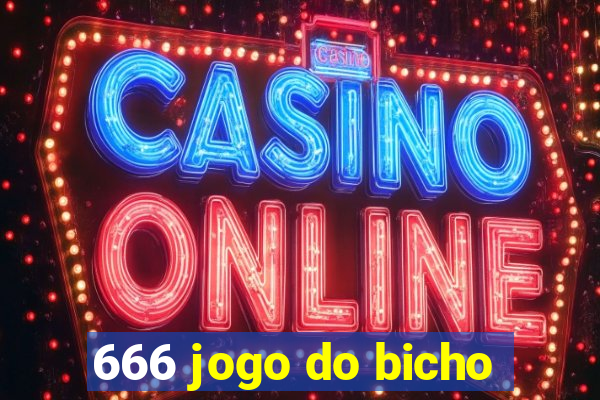 666 jogo do bicho