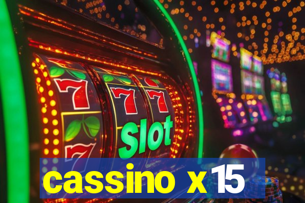 cassino x15