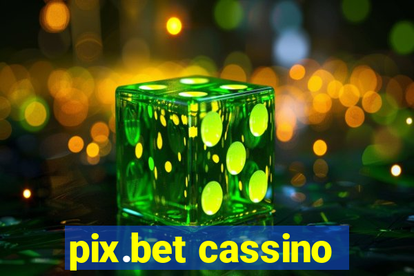 pix.bet cassino