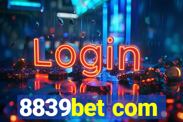 8839bet com