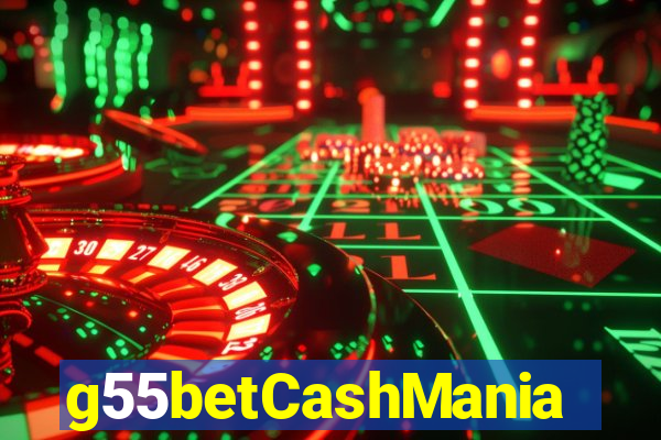 g55betCashMania