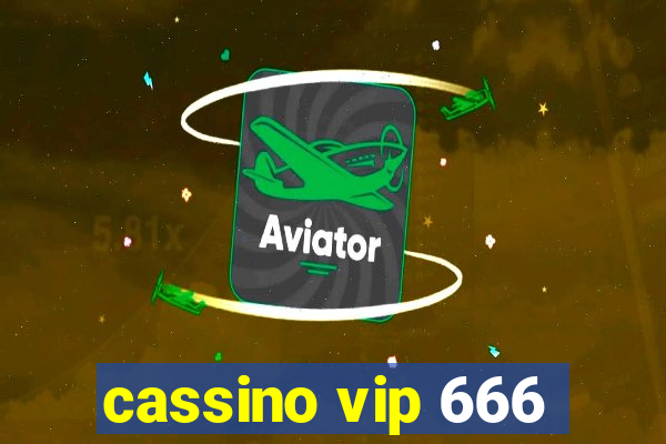 cassino vip 666